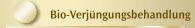 Bio-Verjüngungsbehandlung